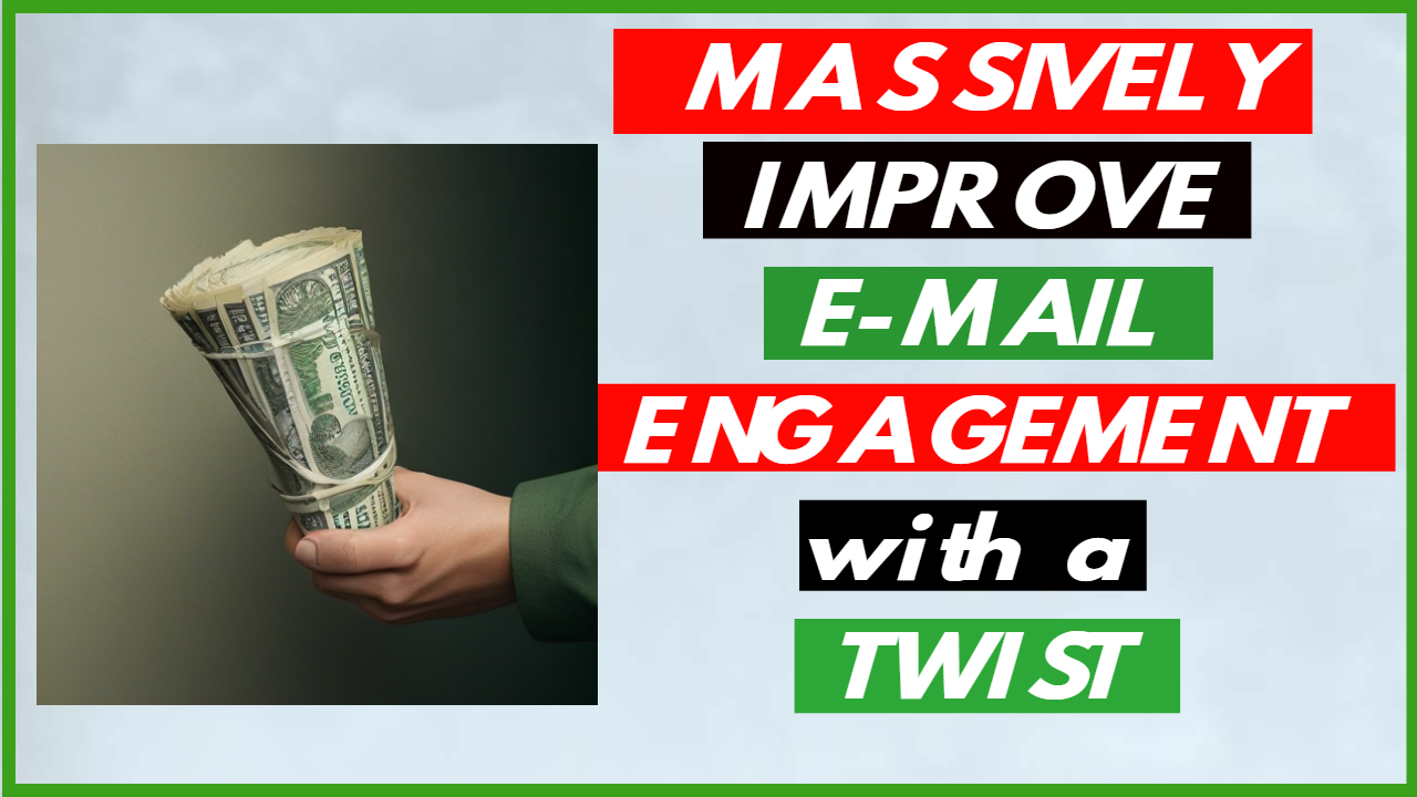 Massively improve email engagement